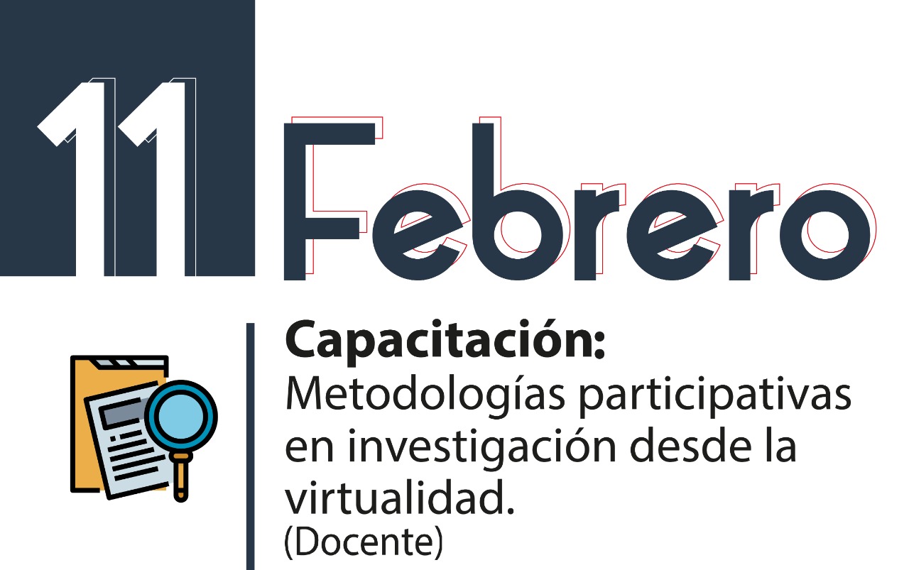 Capacitación: Metodologías participativas en investigación desde la virtualidad 