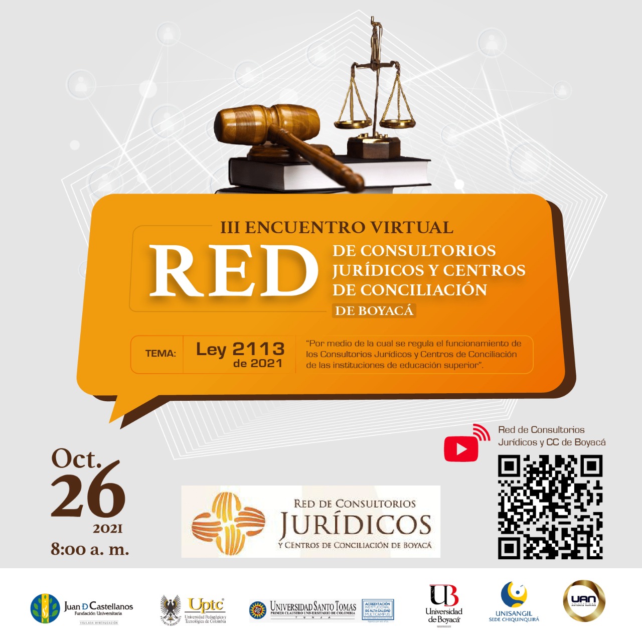 III Encuentro Virtual  RED de Consultorios Jurídicos y Centros de Conciliación de Boyacá