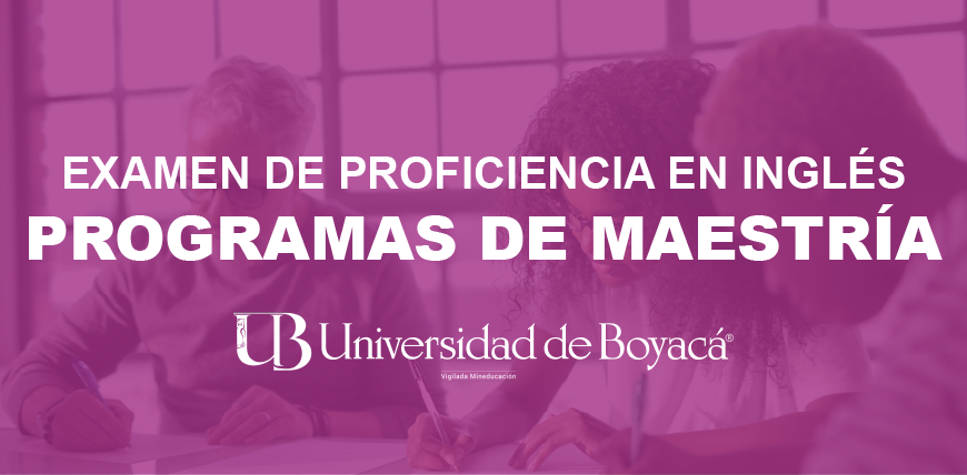 Examen de Proficiencia en inglés - Programas de Maestría 28 de mayo de 2022