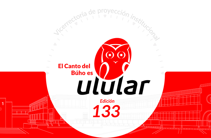 Boletín Digital Ulular - Edición No. 133