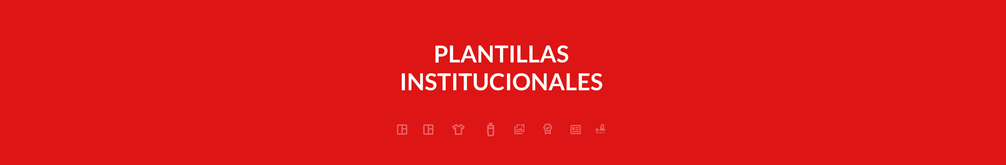 PLANTILLAS INSTITUCIONALES