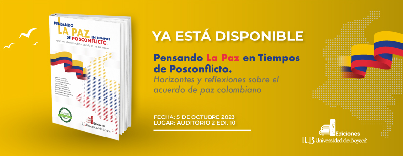 Ya está disponible ‘Pensando la paz en tiempos de posconflicto’, un ...