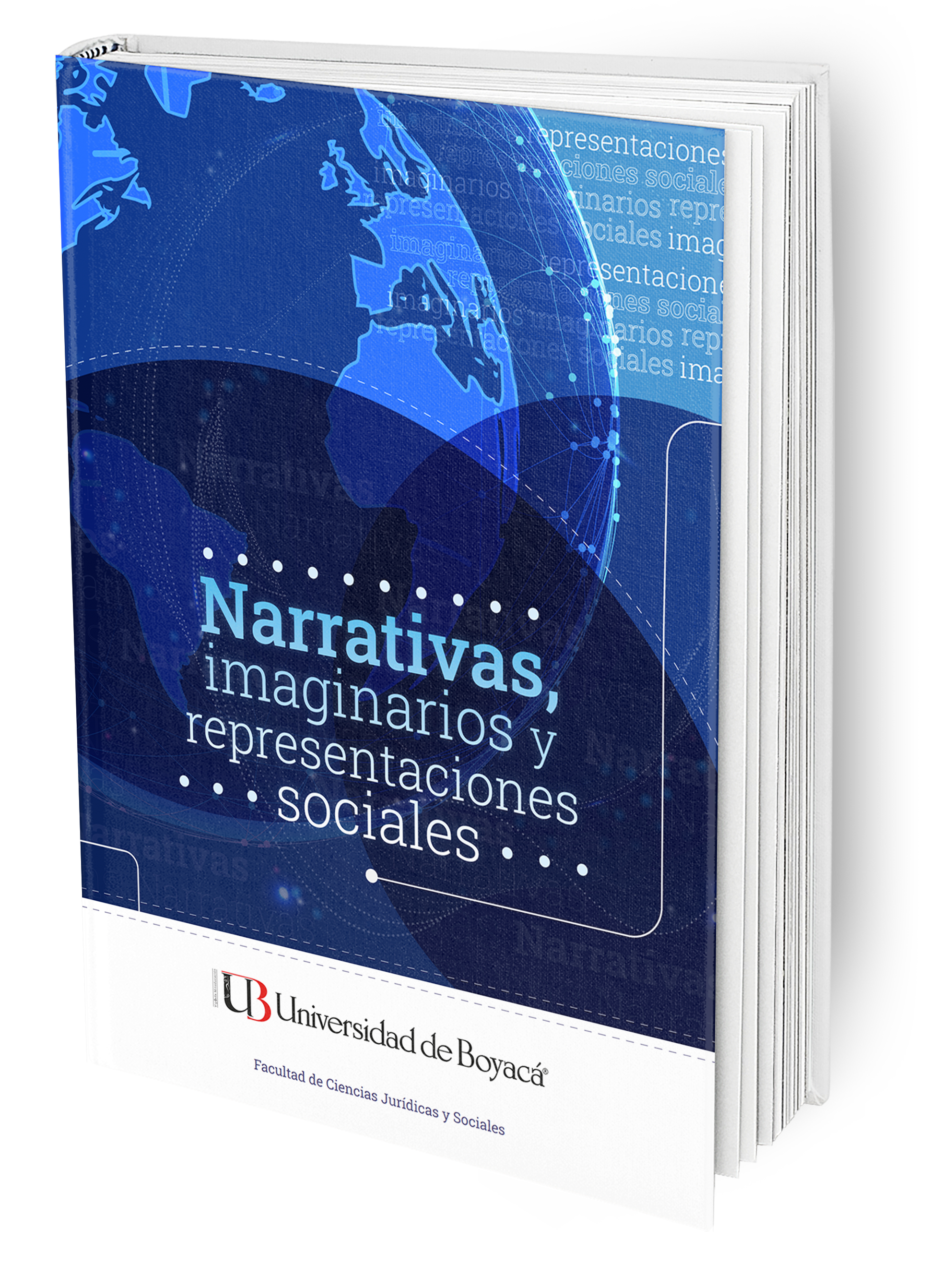 Narrativas, imaginarios y representaciones sociales