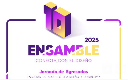 ¡Conéctate con el diseño en la Jornada de Egresados ENSAMBLE de la Universidad de Boyacá!