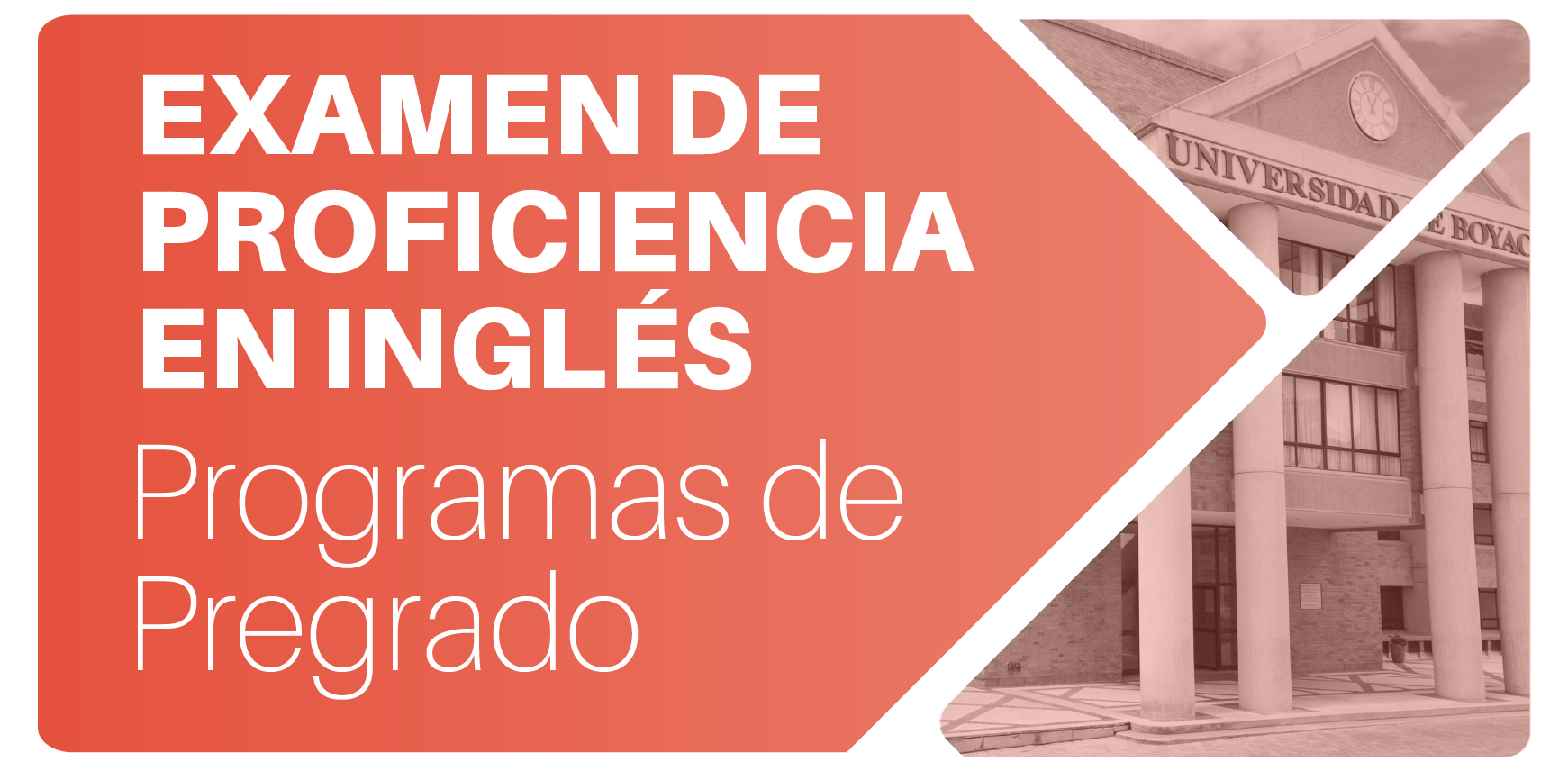 Examen de Proficiencia en inglés - Programas de Pregrado 3 de septiembre de 2026