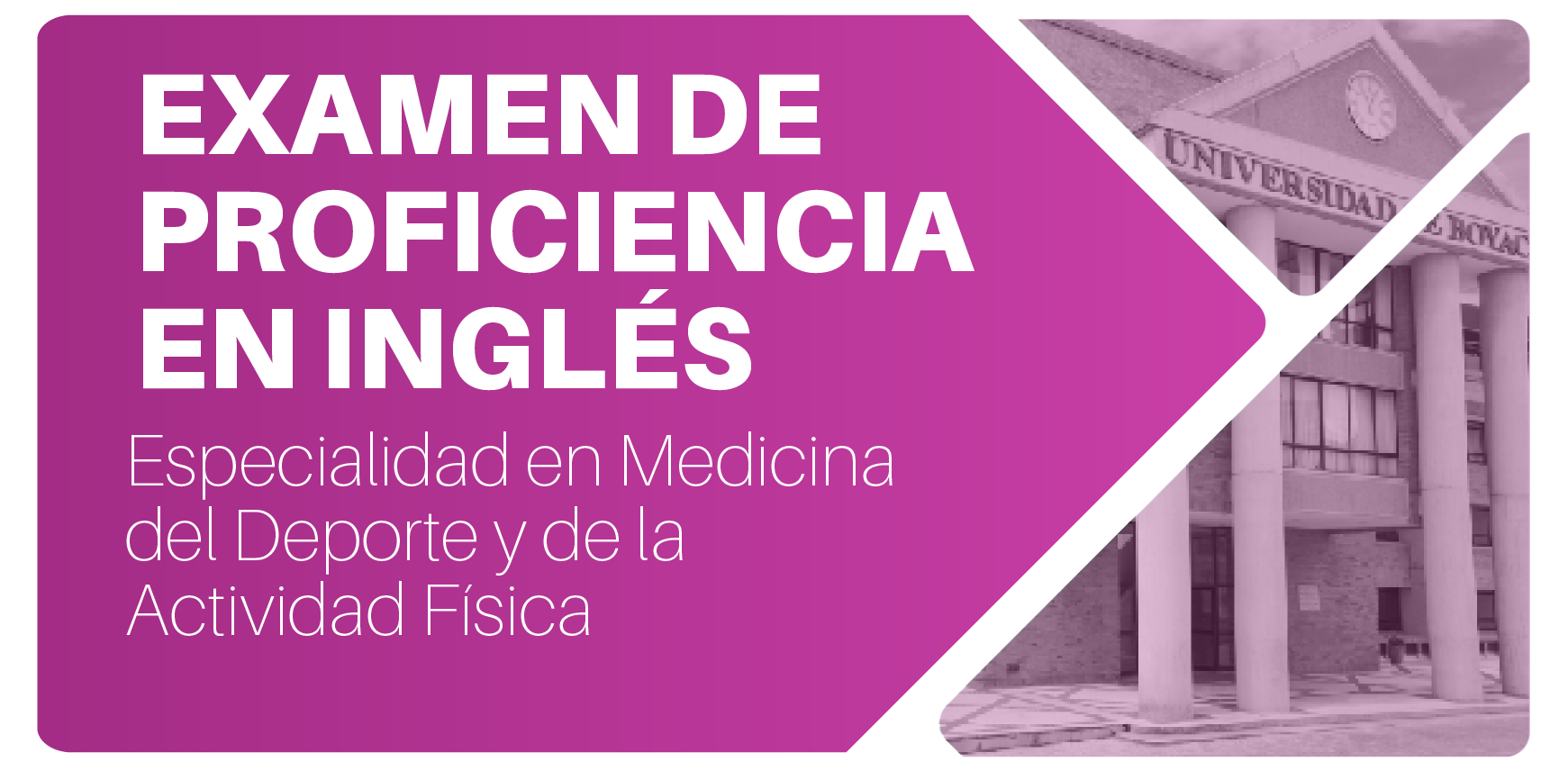 Examen de Proficiencia en inglés Programa Especialidad en Medicina del Deporte y de la Actividad Física 17 octubre 2026