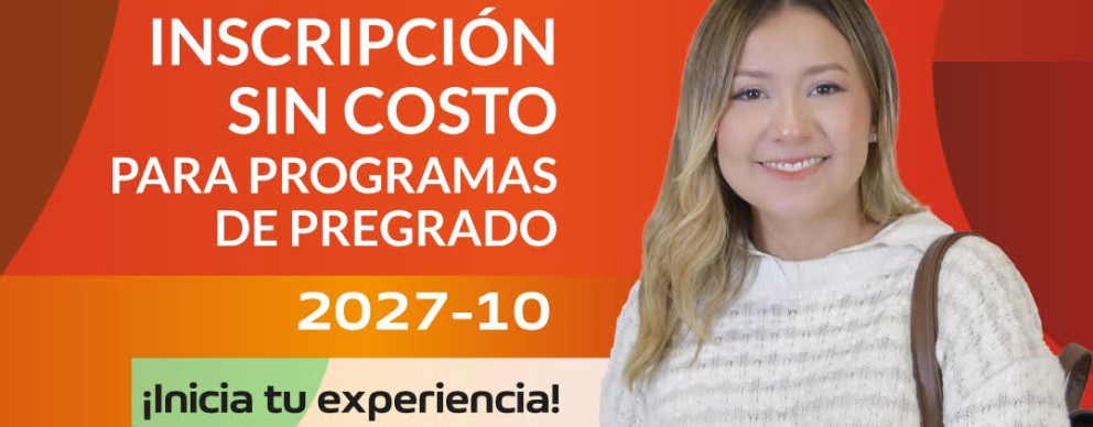 Inscripciones y matrículas abiertas para el primer semestre de 2027