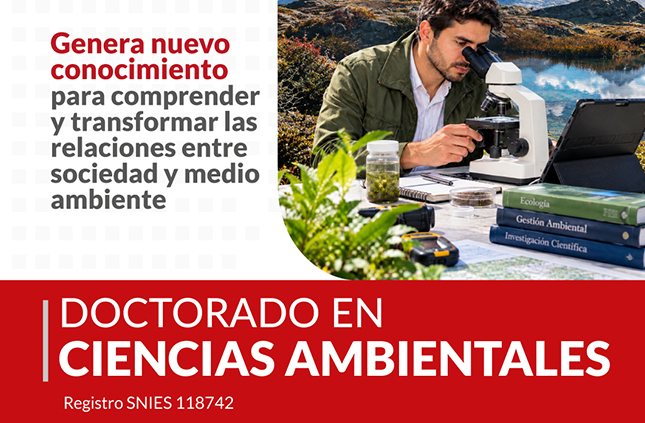 Inscríbete sin Costo al Doctorado en Ciencias Ambientales
