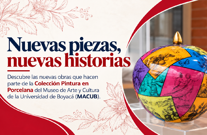 Explora la riqueza artística del Museo de Arte y Cultura de la Universidad de Boyacá (MACUB)