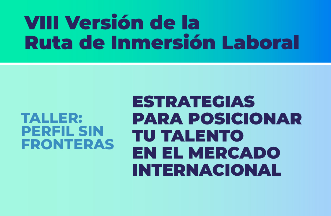 VIII Versión de la Ruta de Inmersión Laboral