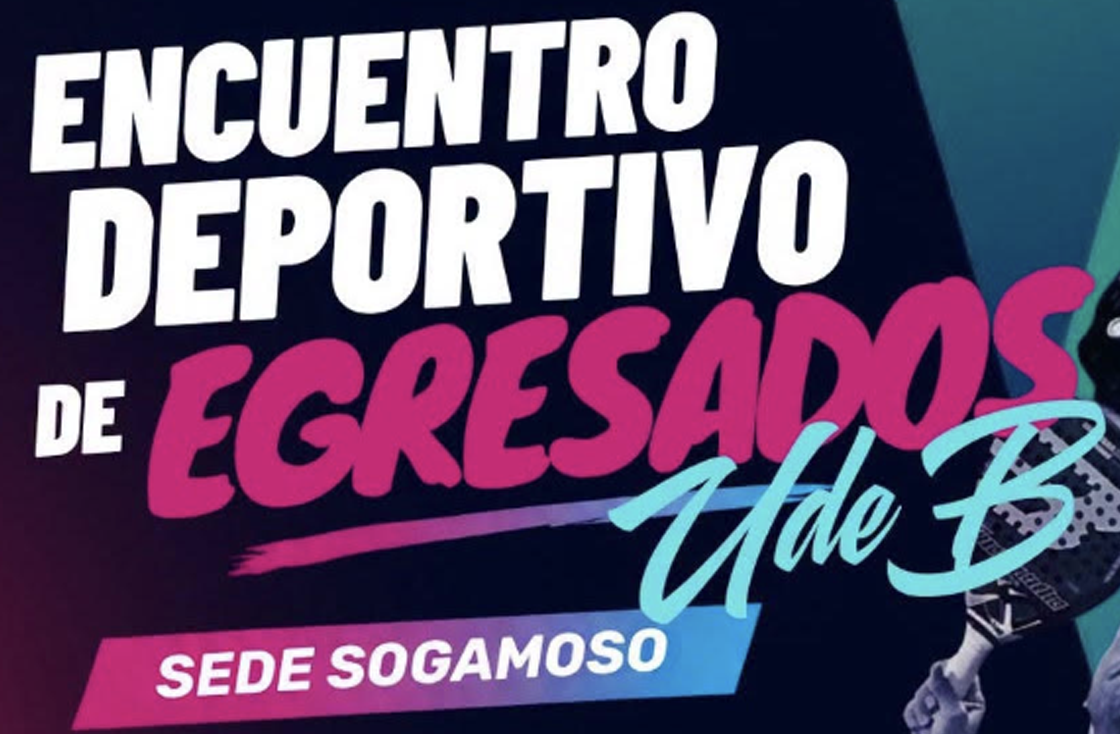 Encuentro Deportivo de Egresados UdeB - Sede Sogamoso