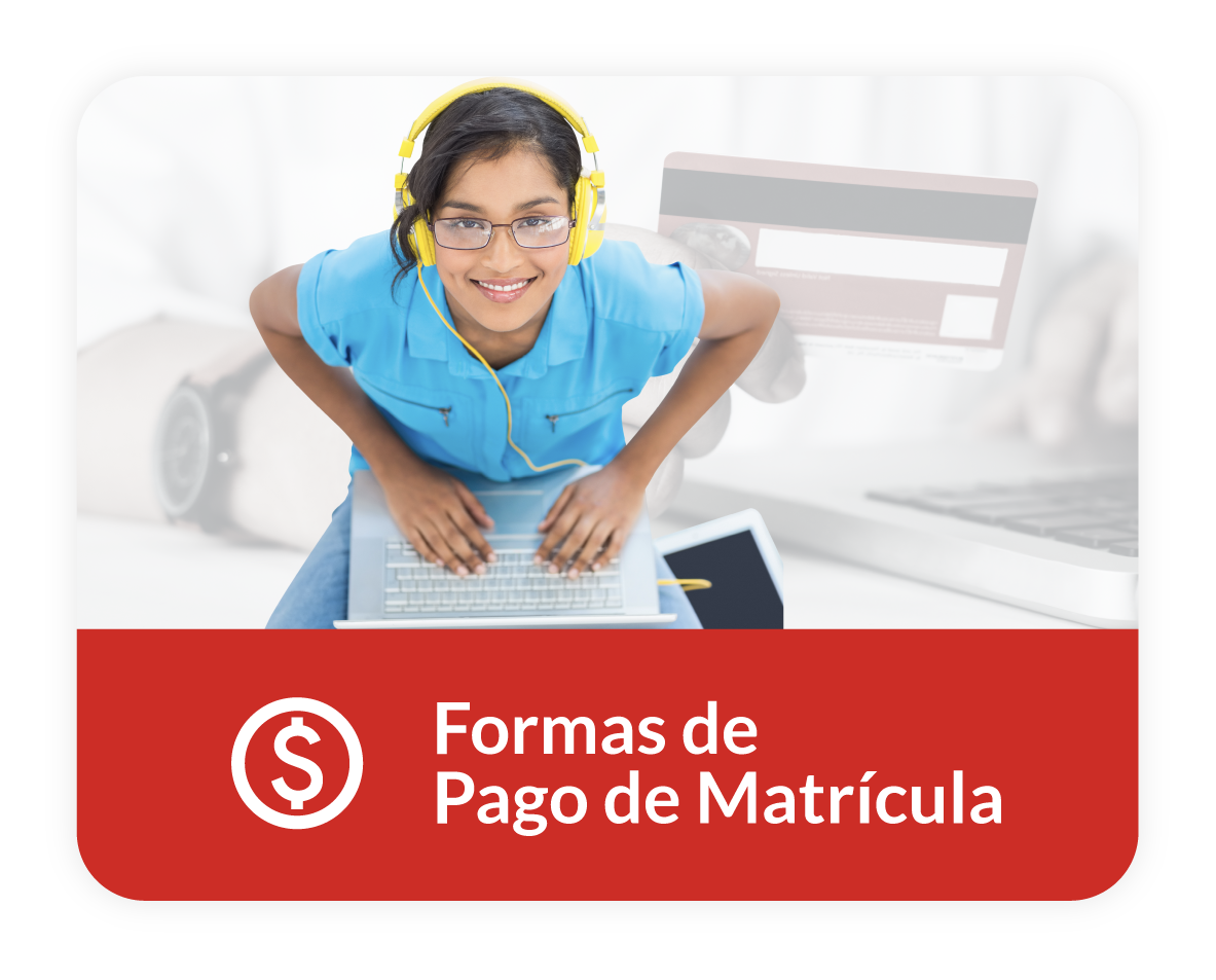 8. Formas de  Pago de Matrícula