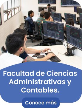 Facultad de Ciencias Administrativas y Contables.