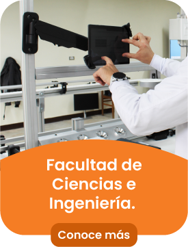 Facultad de Ciencias e Ingeniería.