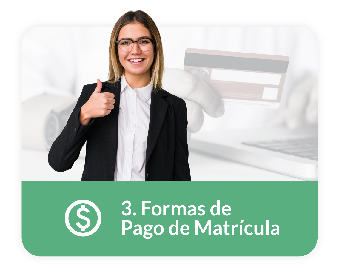 8. Formas de  Pago de Matrícula