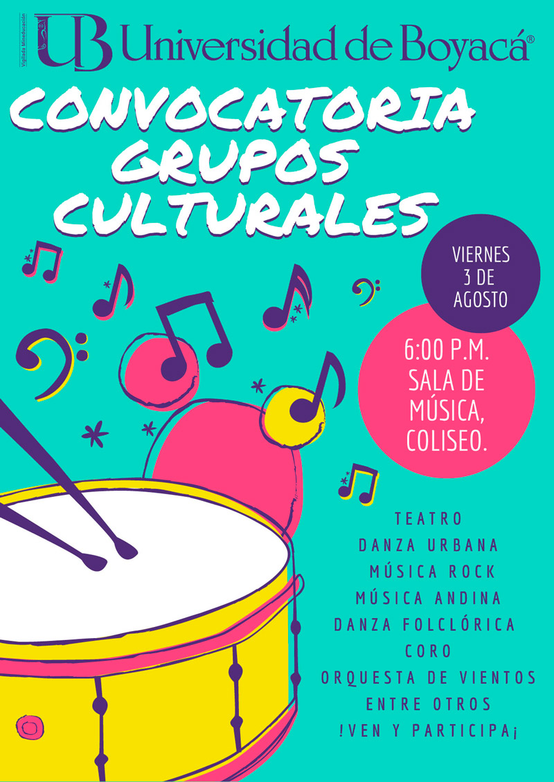Convocatoria Grupos Culturales Universidad de Boyaca