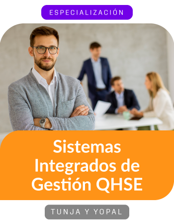 Especialización en Sistemas Integrados de Gestión QHSE