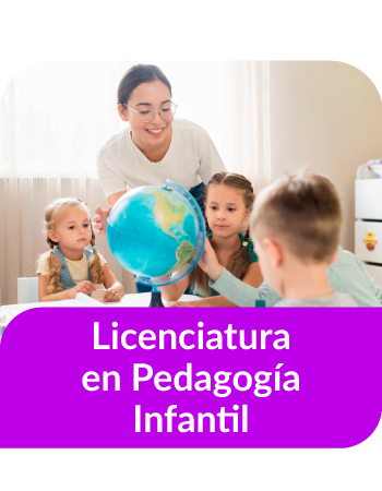 Carrera Profesional - Pregrado - Licenciatura en Pedagogía Infantil