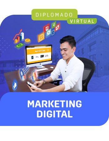 Diplomado en Marketing Digital
