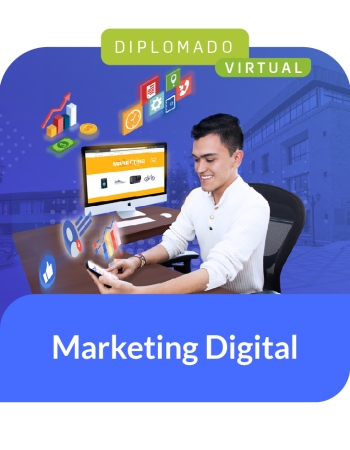 Diplomado Virtual en Marketing Digital
