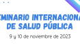 Seminario Internacional de Salud Pública