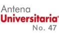 Antena Universitaria Nro. 47