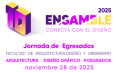 Ensamble 2025: Conecta con el Diseño - Jornada de Egresados
