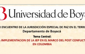 Ier Encuentro de la Jurisdicción Especial de Paz en el Territorio Departamento de Boyacá 