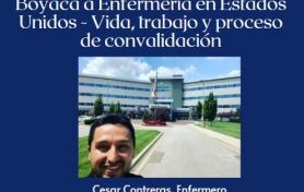 Enfermería de la UdB a Enfermería en Estados Unidos. “VIDA, TRABAJO Y PROCESO DE CONVALIDACIÓN”