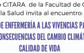 Una mirada de Enfermería a las vivencias para mitigar causas y consecuencias del Cambio Climático en la calidad de vida