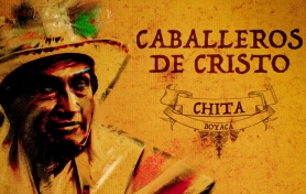 Los Caballeros de Cristo: Cofradía Religiosa de Chita Boyacá, Ahora Disponible en YouTube