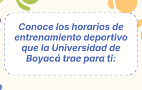 Horarios entrenamiento deportivo UdeB