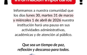 30, 31 de marzo y 1 de abril no tendremos atención al público