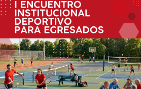 I Encuentro Institucional Deportivo para Egresados