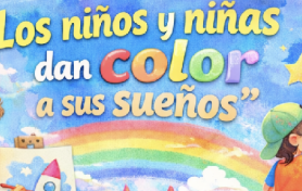 III Concurso de Pintura “Los niños y niñas dan color a sus sueños”