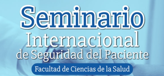 Seminario Internacional de Seguridad del Paciente