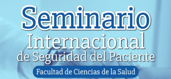 Seminario Internacional de Seguridad del Paciente 