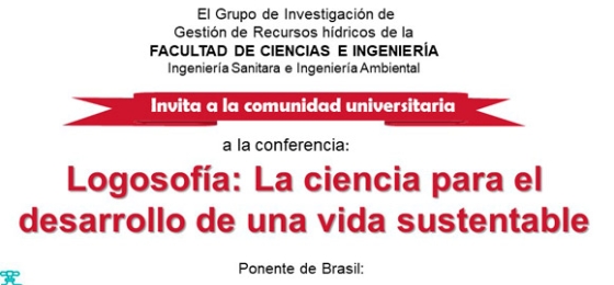 Conferencia Logosofía: La Ciencia para el Desarrollo de una ida Sustentable