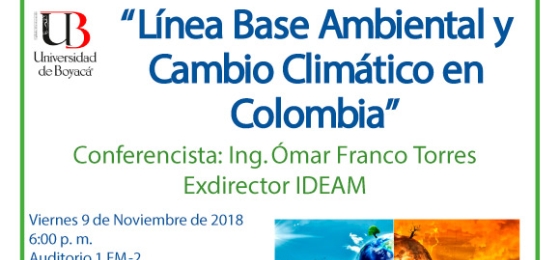 Conferencia "Línea Base Ambiental y Cambio Climático"