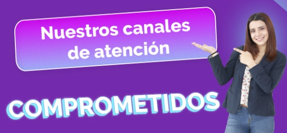 Nuestros canales de atención