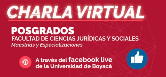 Postgrados Fac. Ciencias Jurídicas y Sociales - Charla virtual