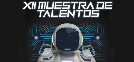 XII Muestra de Talentos - Programa de ingeniería Mecatrónica