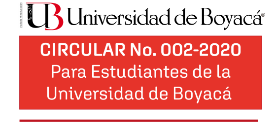 Circular para Estudiantes de la Universidad de Boyacá 