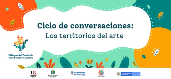 Ciclo de conversaciones: Los territorios del arte