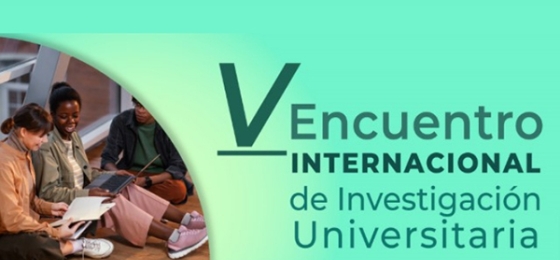 V Encuentro Internacional de Investigación Universitaria – ENIIU