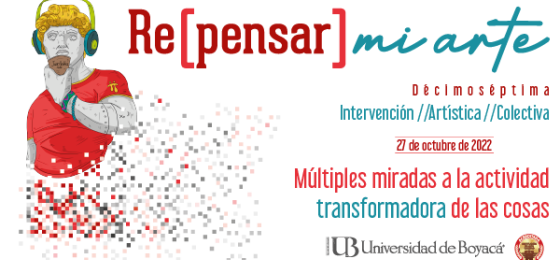 Una apuesta para impulsar la reflexión y la transformación a partir de la resignificación estética del uso, el desuso y la interacción en la creación artística.