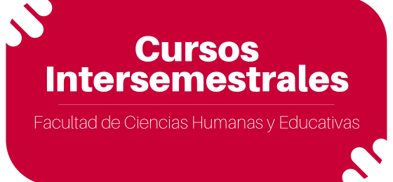 Cursos Intersemestrales FCHE