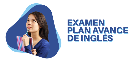 Examen Plan Avance de Inglés Segundo Semestre de 2025
