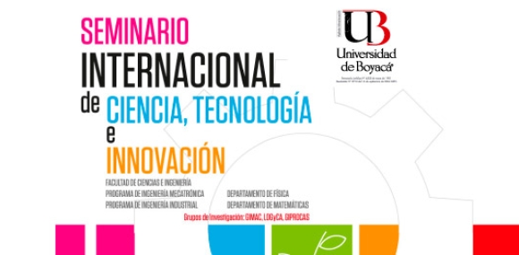 Primer Seminario Internacional de Ciencia, Tecnología e Innovación