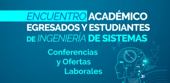 Encuentro Académico Programa de Ingeniería de Sistemas